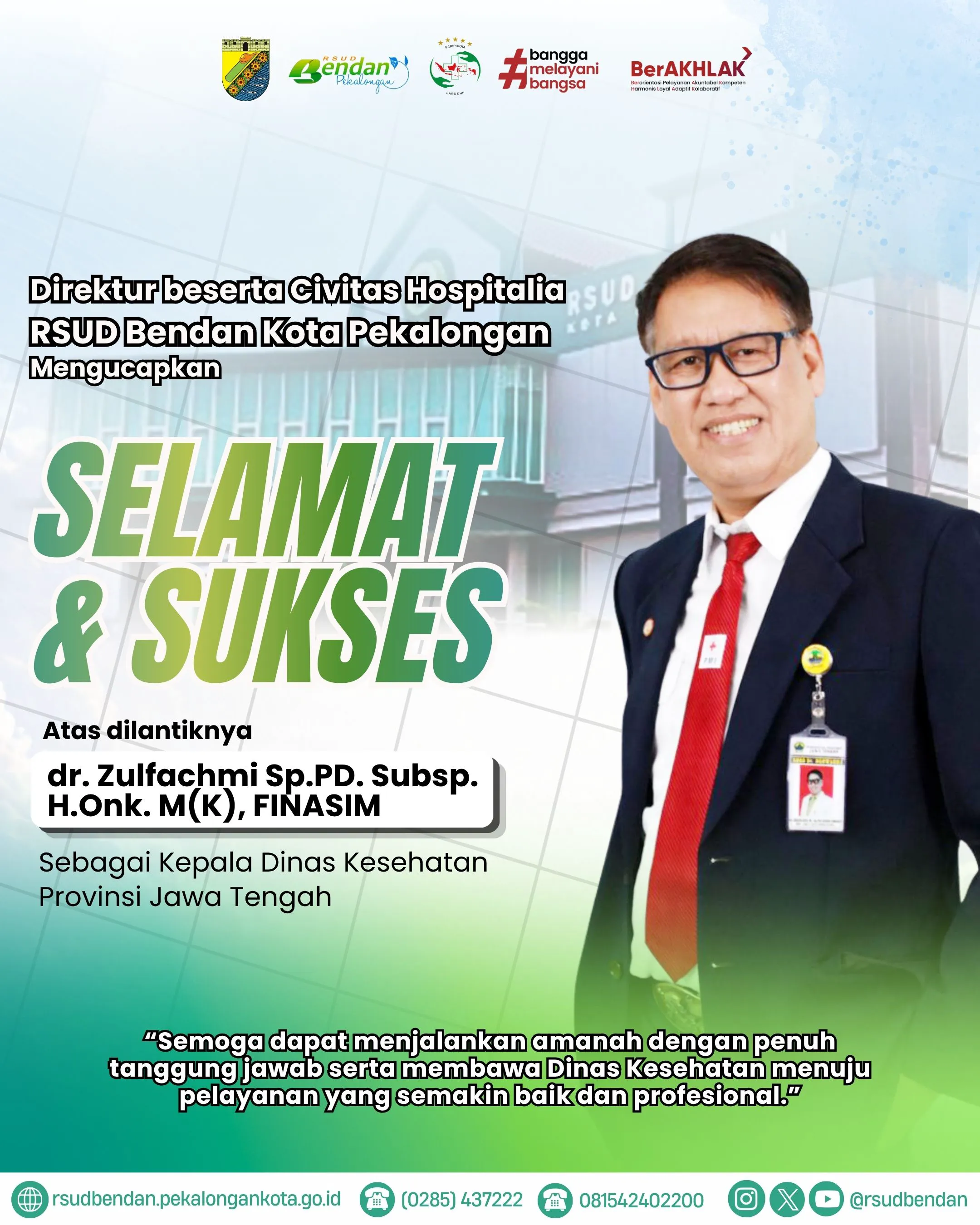SELAMAT & SUKSES ATAS DILANTIKNYA KEPALA DINAS KESEHATAN PROVINSI JAWA TENGAH