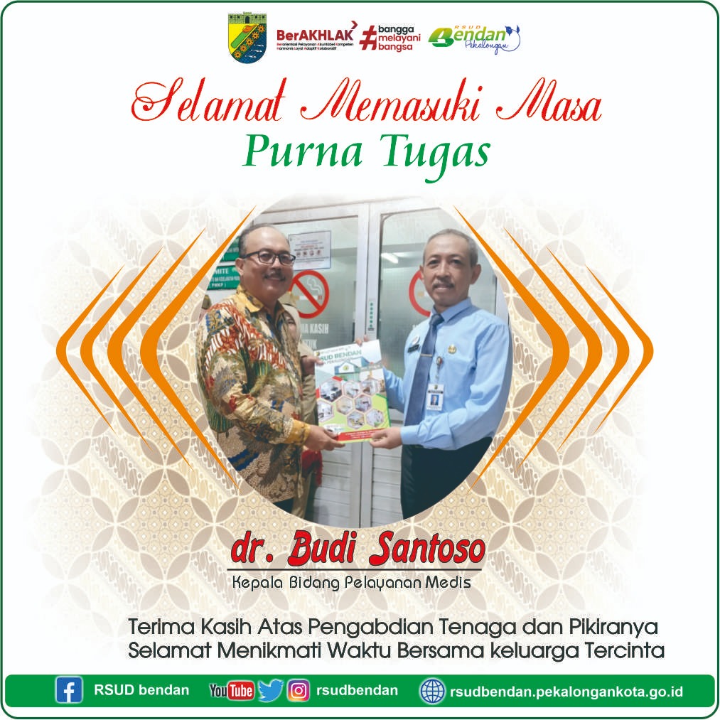 Selamat Memasuki Masa Purna Tugas Kepala Bidang Pelayanan Medis