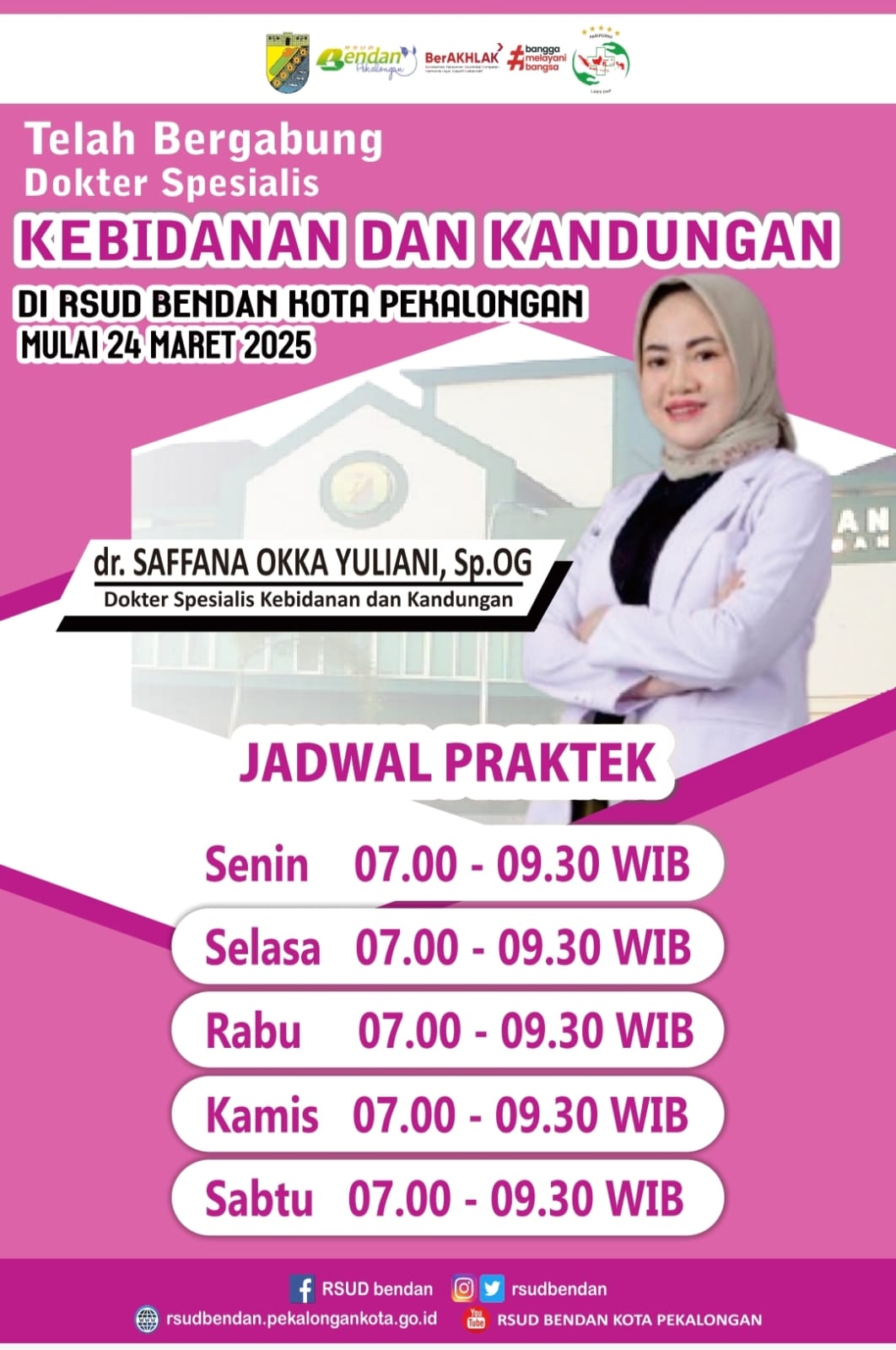 SELAMAT BERGABUNG DOKTER SPESIALIS KEDIBANAN DAN KANDUNGAN dr.SAFFANA OKKA YULIANI,Sp.OG