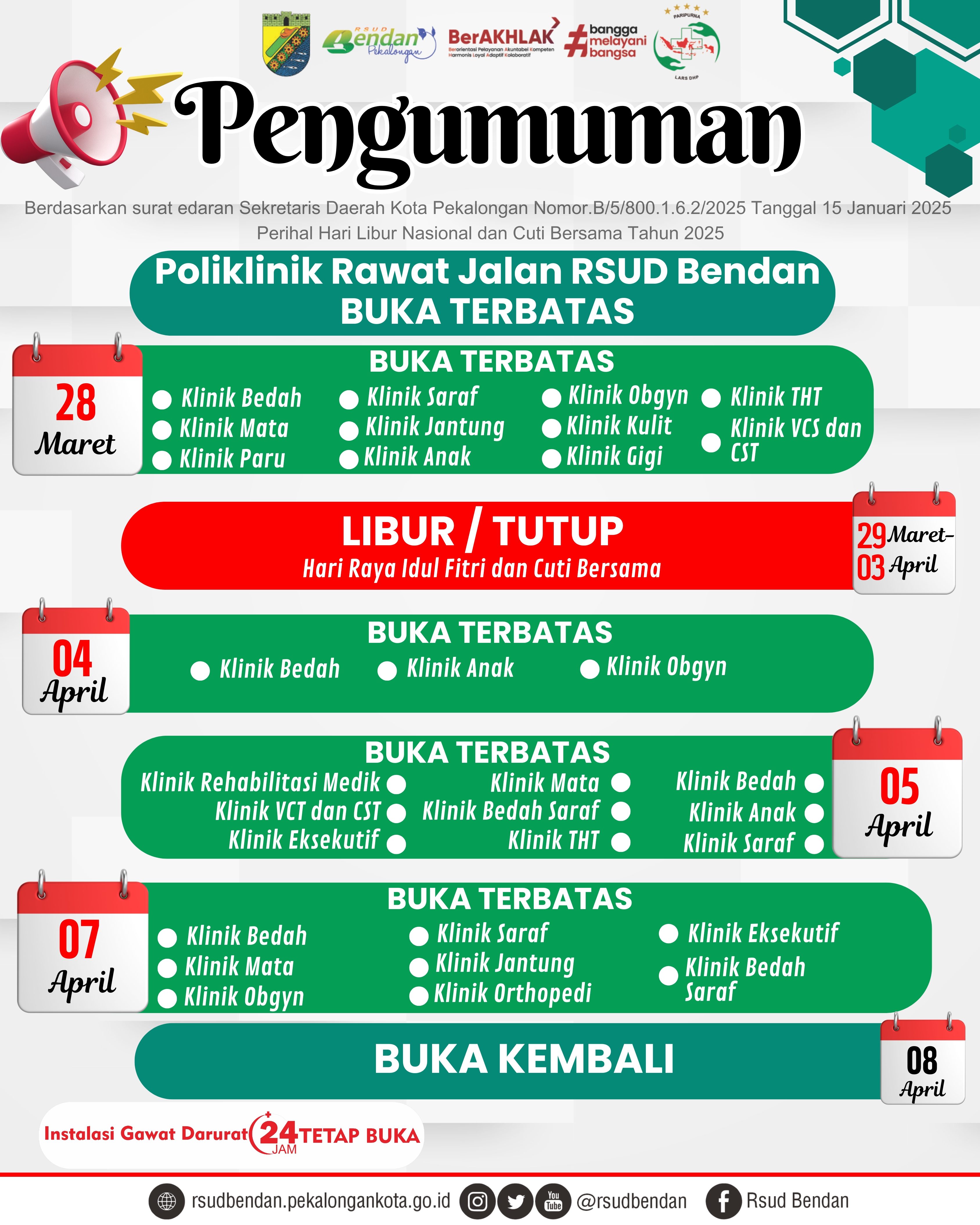 JADWAL POLIKLINIK RAWAT JALAN DALAM RANGKA HARI LIBUR DAN CUTI BERSAMA IDUL FITRI TAHUN 2025