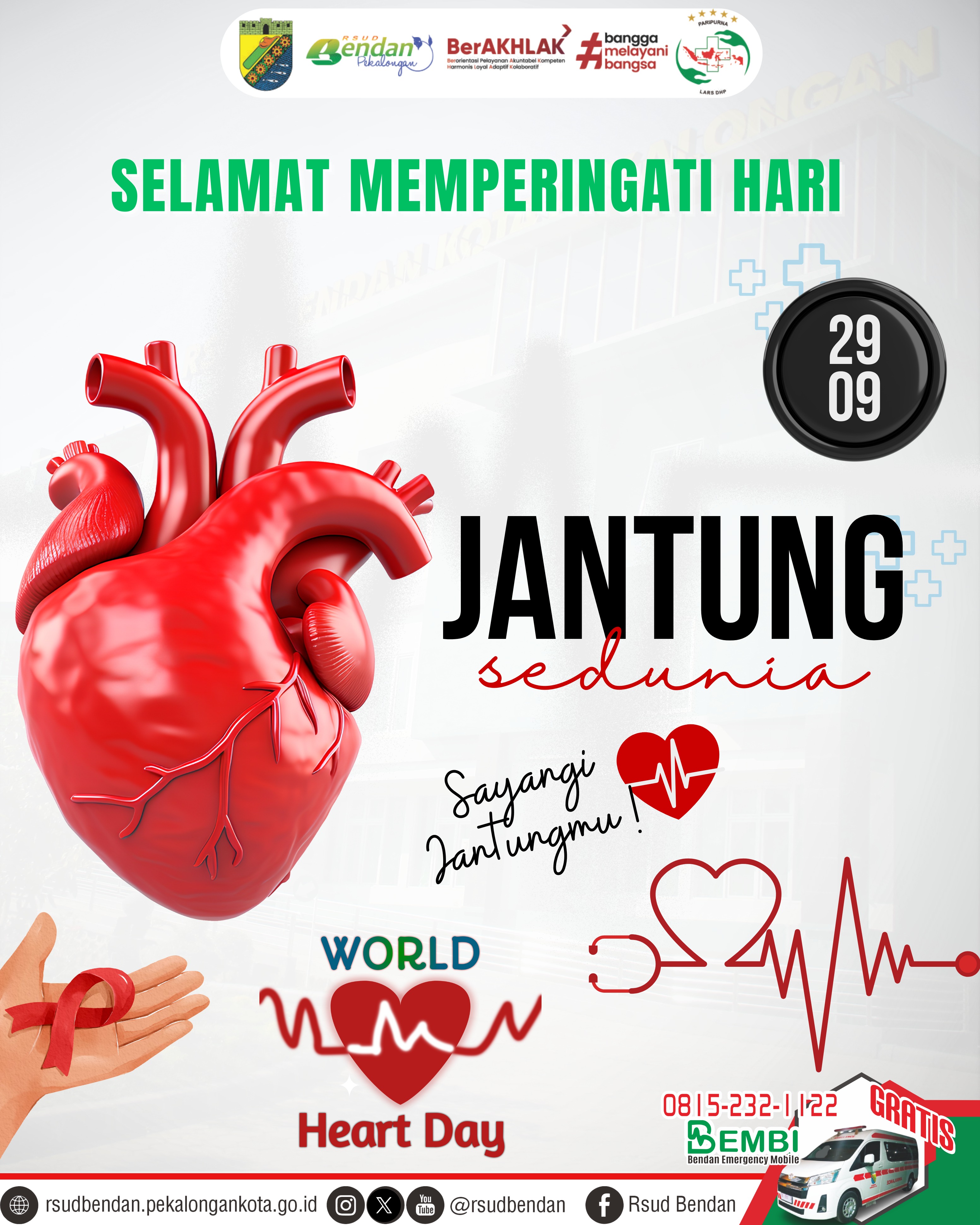 SELAMAT MEMPERINGATI HARI JANTUNG SEDUNIA