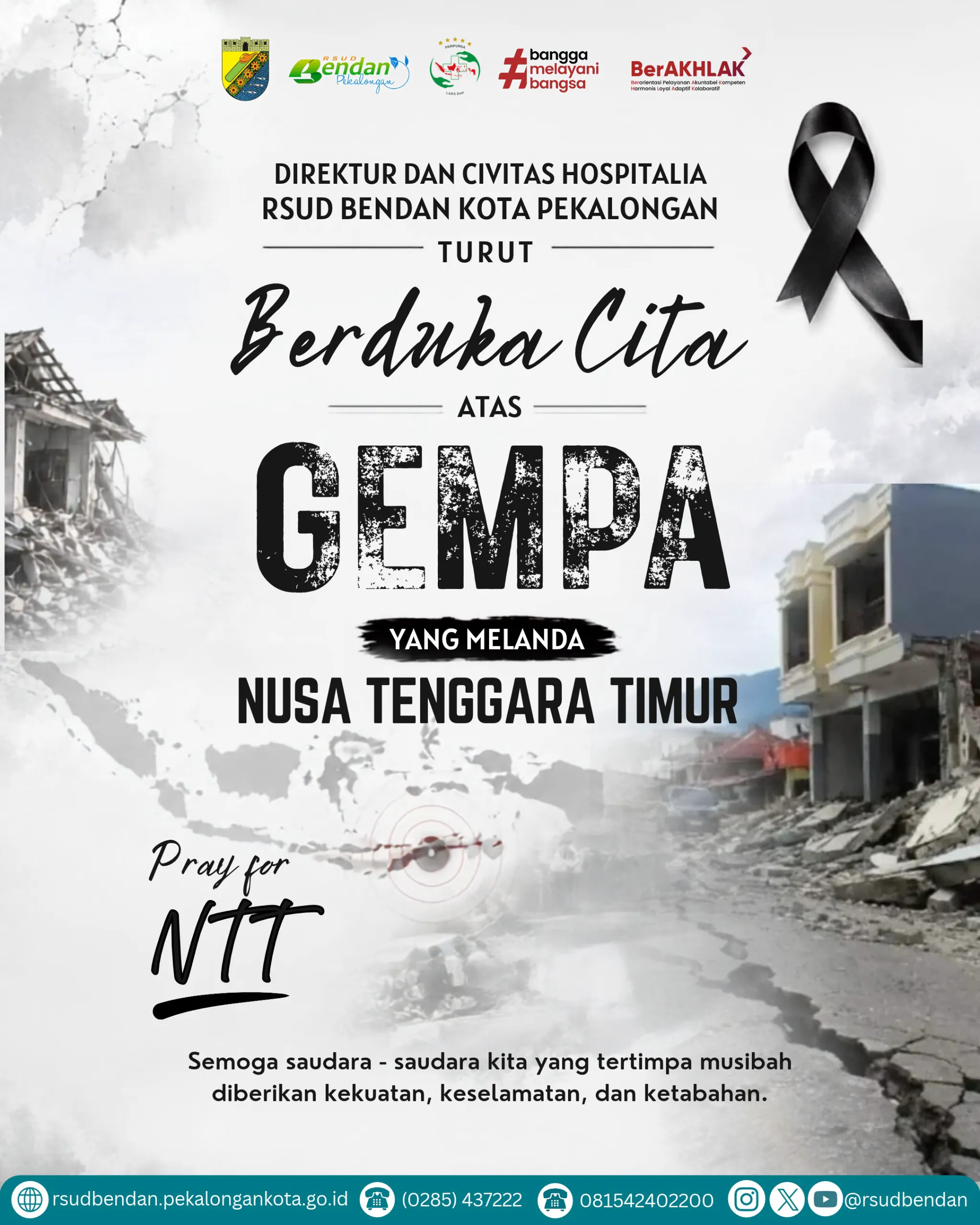 TURUT BERDUKA CITA ATAS BENCANA GEMPA DI NUSA TENGGARA TIMUR