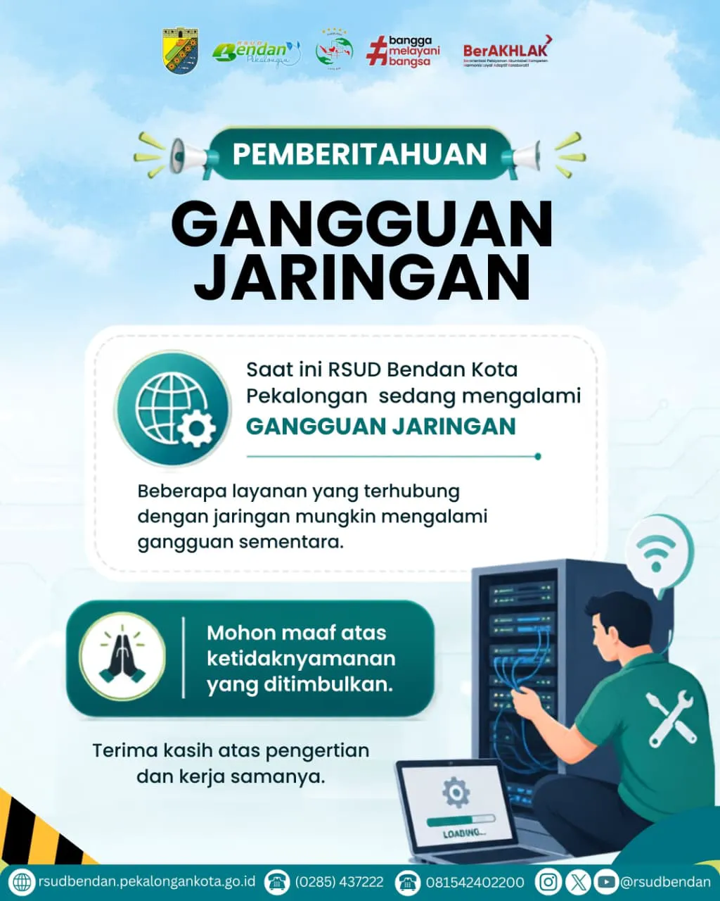  PEMBERITAHUAN GANGGUAN JARINGAN